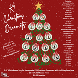 $12 Donation- Handmade Acrylic K9 Christmas Ornaments (Limited Time Only)