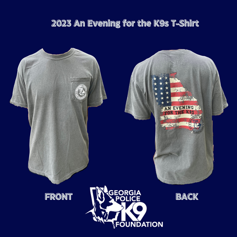 $32 Donation- 2023 An Evening for the K9s Comfort Colors T-Shirt